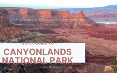 Quick Guide To Canyonlands National Park