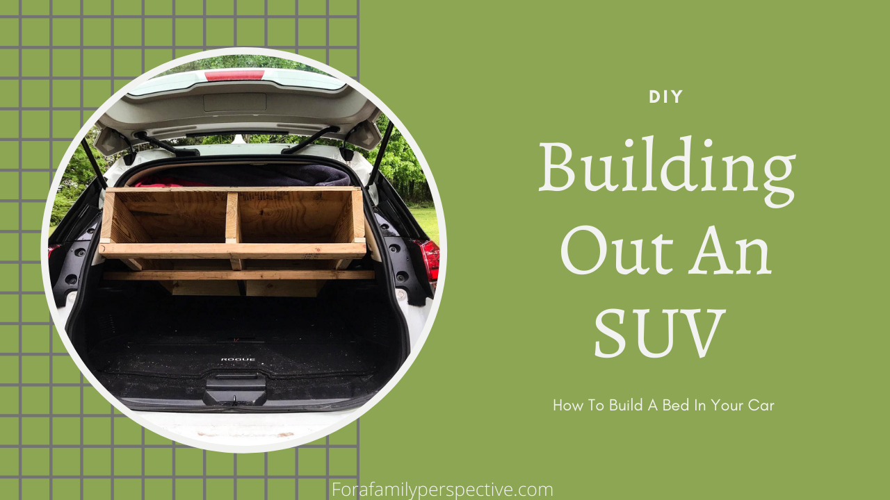 DIY Build a bed in your car